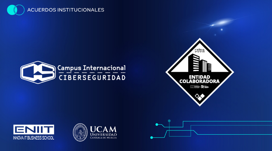 El Campus Internacional de Ciberseguridad entidad colaboradora de INCIBE