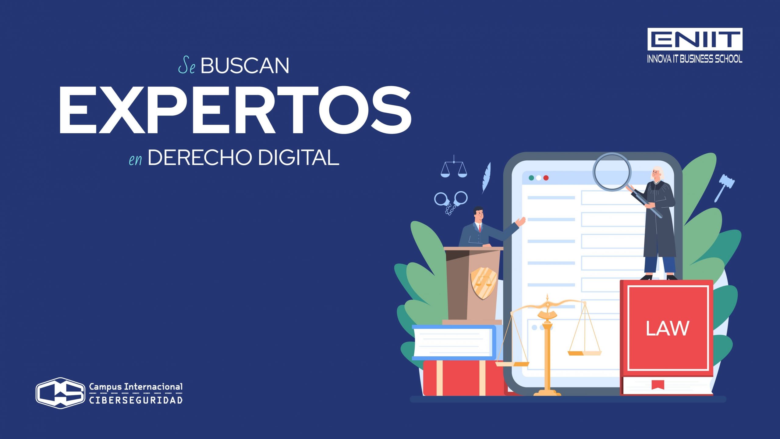 Se busca expertos en Derecho Digital