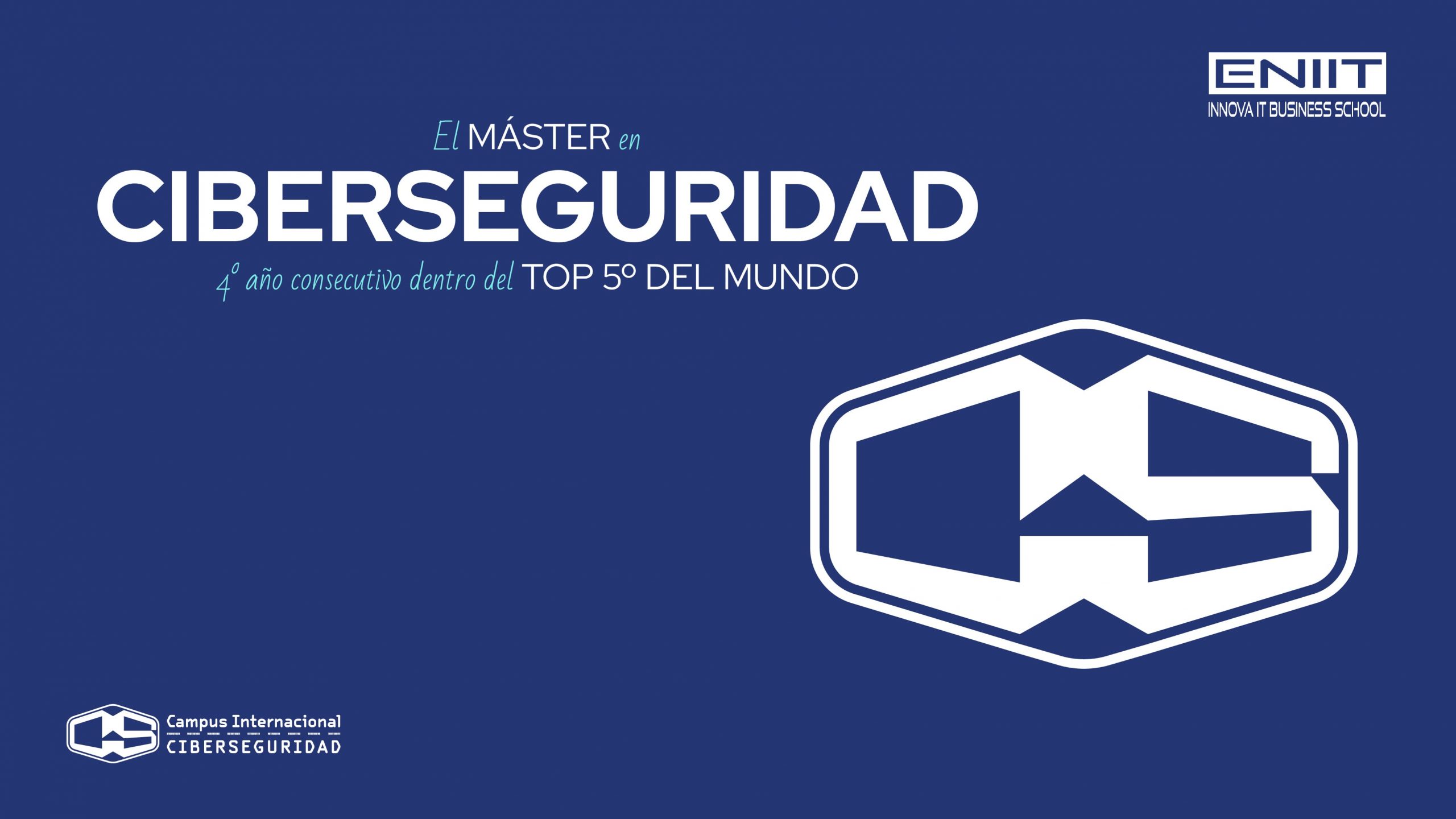 El Máster en Ciberseguridad: 4º año consecutivo dentro del Top 5 de El Mundo