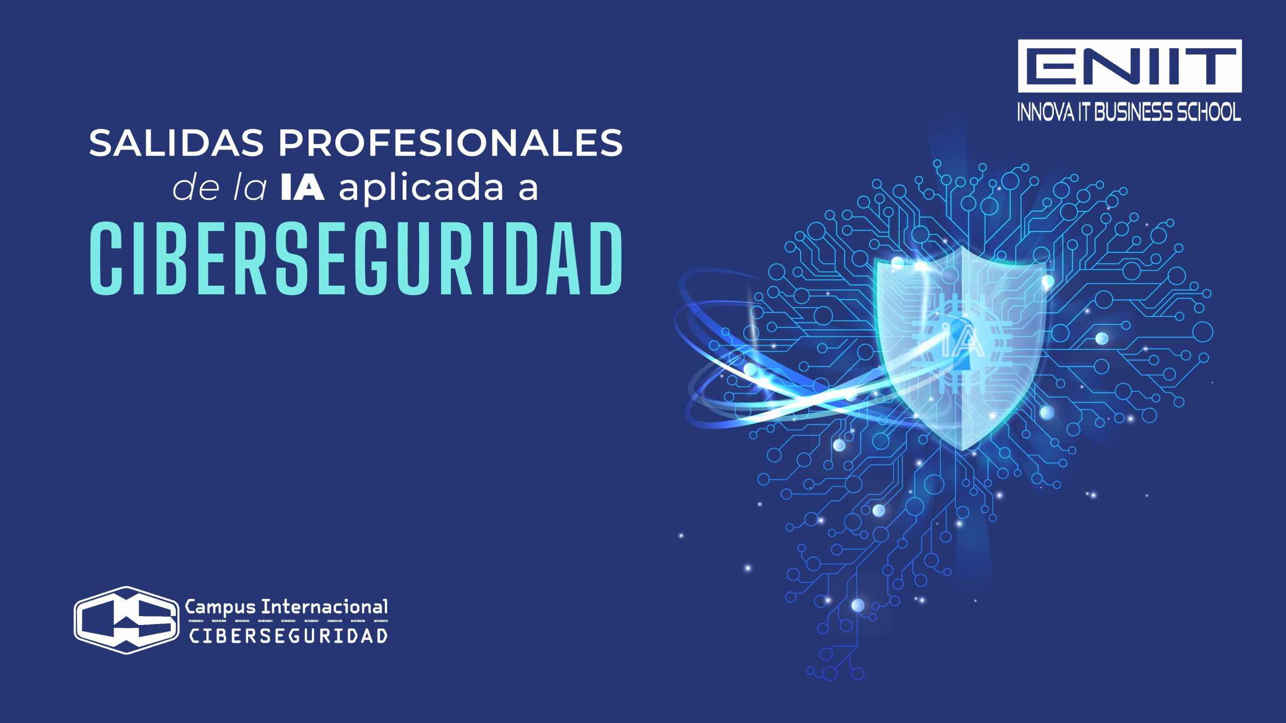 Salidas profesionales IA aplicada a la Ciberseguridad
