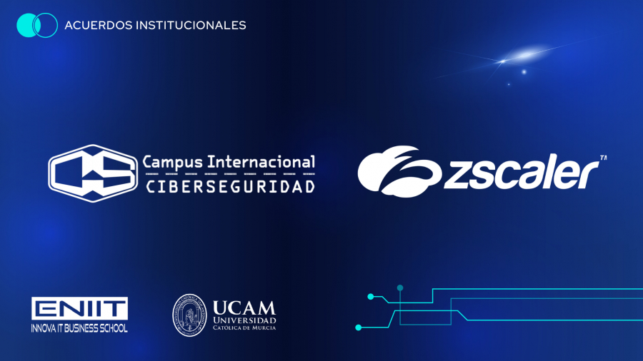 Zscaler y el Campus Internacional de Ciberseguridad firman un acuerdo de colaboración