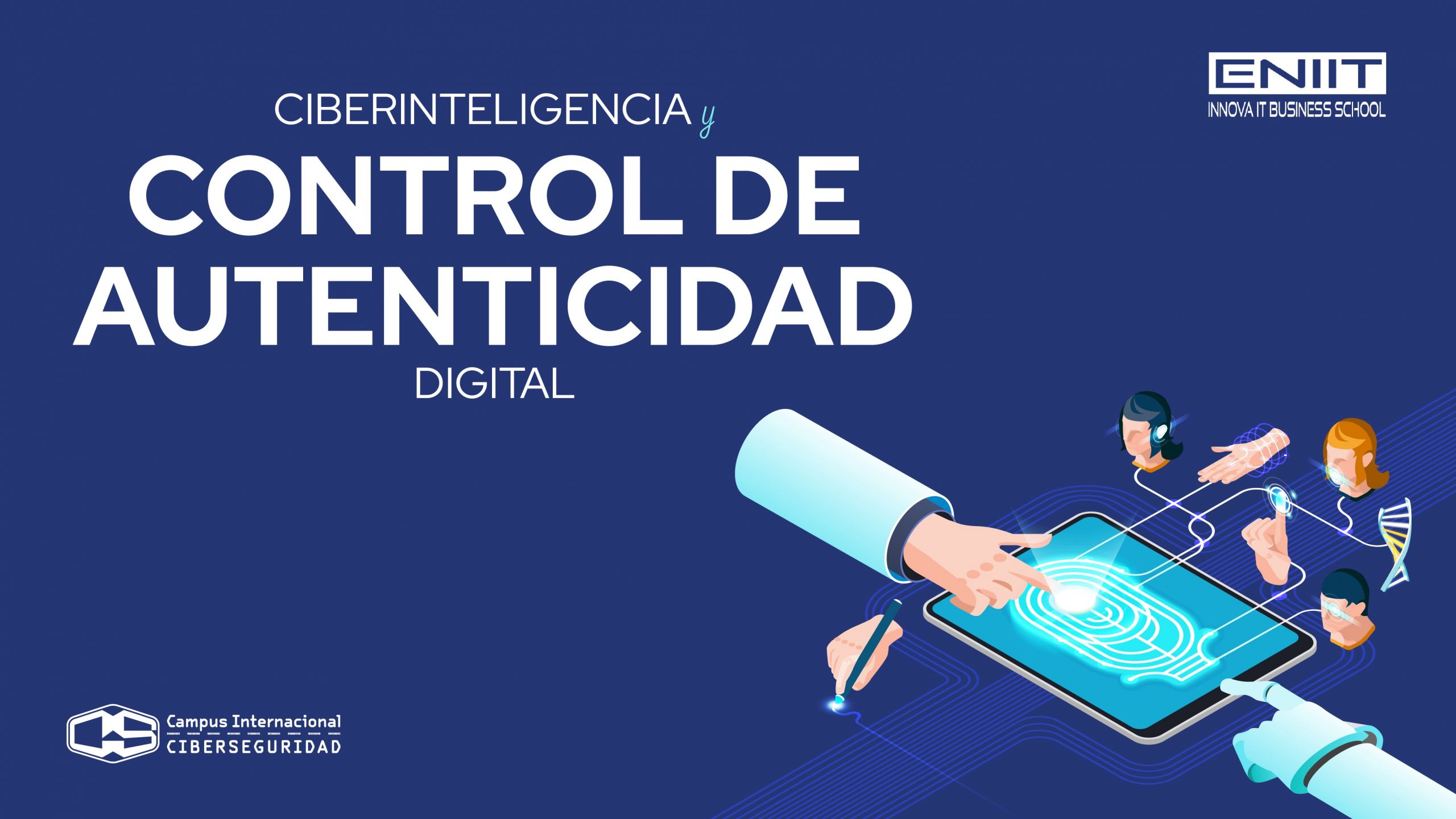 Ciberinteligencia y control de autenticidad digital