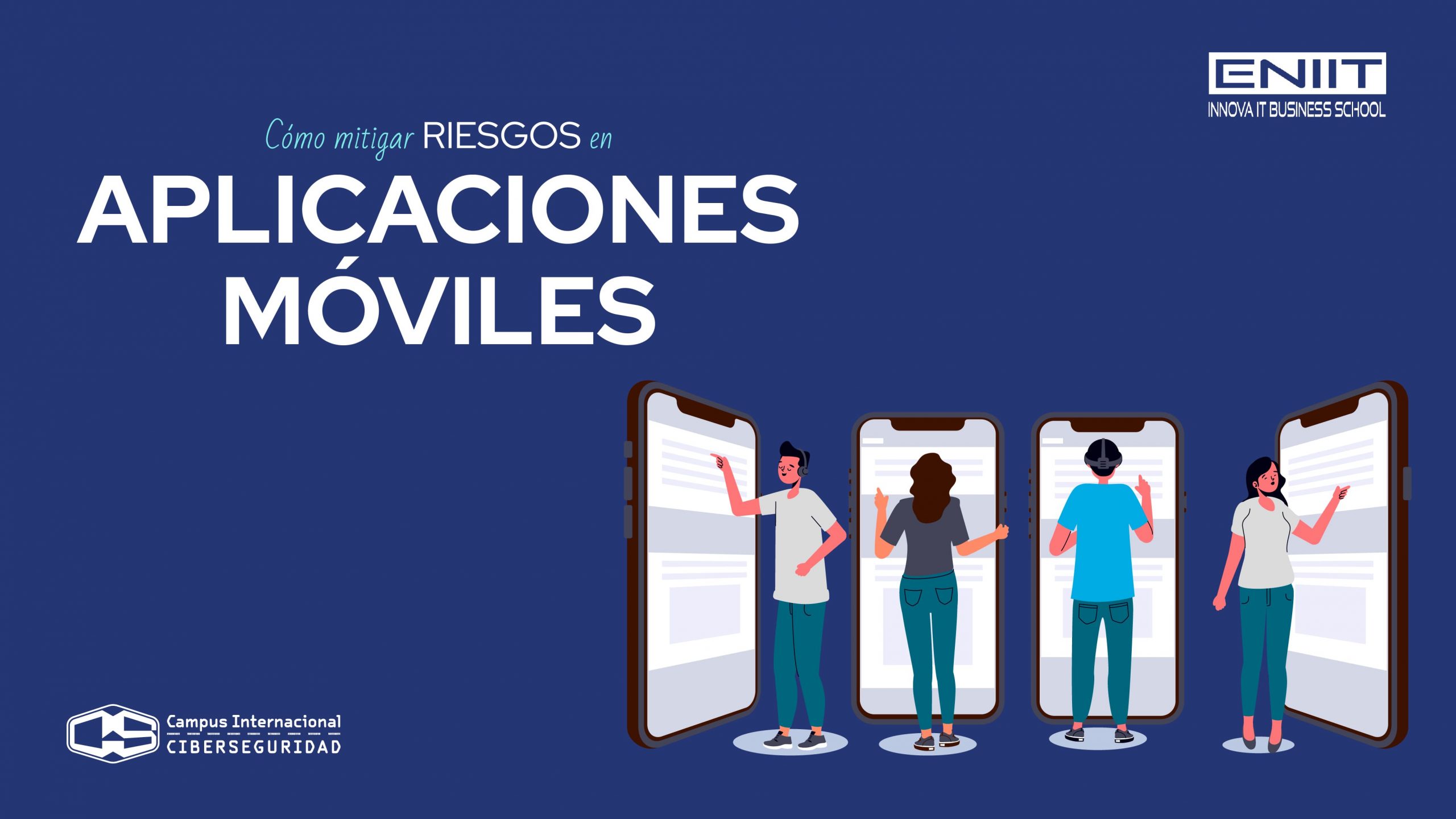 Cómo mitigar riesgos en aplicaciones móviles