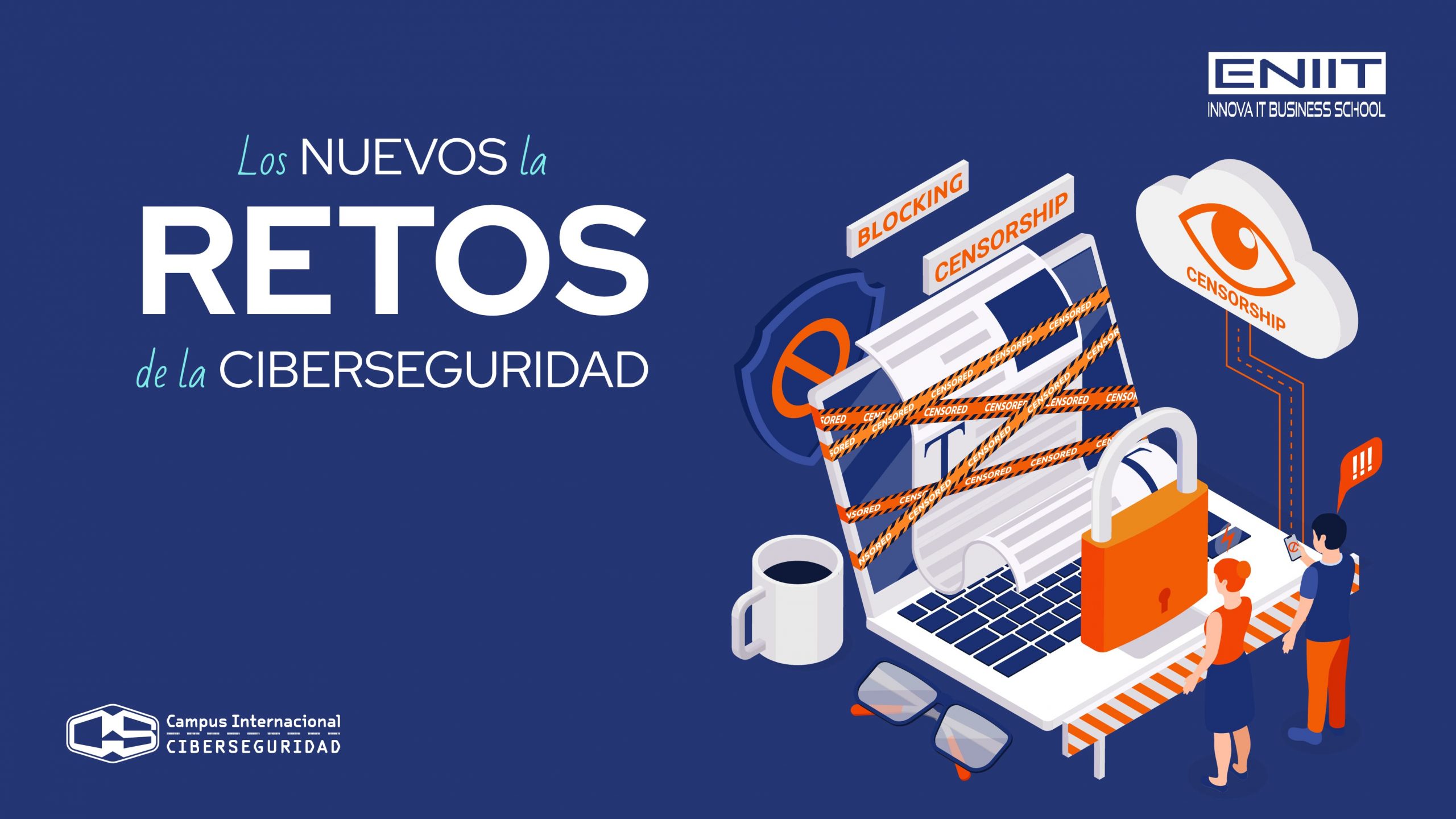 Los nuevos retos de la ciberseguridad