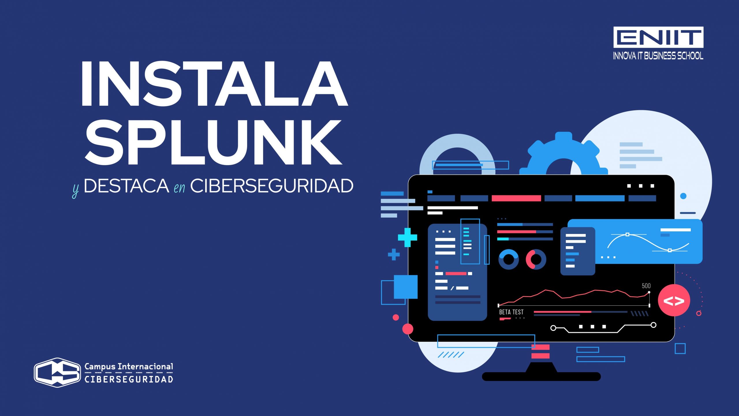 Instala Splunk y destaca en Ciberseguridad